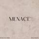 Menace Remix Single