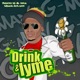 Drink and Lyme Water Hose Riddim Single