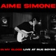 IN MY BLOOD Live at Rue Boyer Single