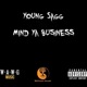 Mind Ya Business EP