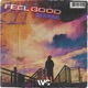 Feel Good Single