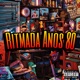 Ritmada Anos 80 feat nine funk Single