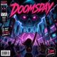DOOMSDAY Marvel EDM Experience Single