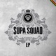 Supa Squad EP