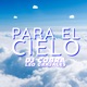 Para el Cielo Single