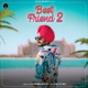BEST FRIEND 2 Single