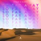 So Far Away Single