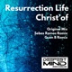 Resurrection Life Remixes Single