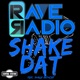 Shake Dat Remixes feat Shaun Anthony