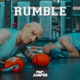Rumble Single
