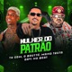 Mulher do Patrão feat Davi no beat Single