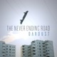 The Never Ending Road Single