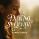 Dios no se olvida Single