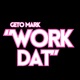 Work Dat Single