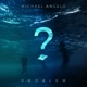 Problem Single