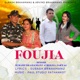 Foujia feat Kuldeep brahamnu reeta Brahamnu Single