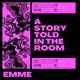 A STORY TOLD IN THE ROOM Single