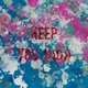 Keep You High Single