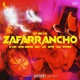 ZAFARRANCHO feat Ruffian Ripn Pimpin Single