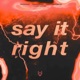 Say It Right HardTekk feat Zak Conner Single