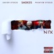 Nix feat Phantom Steeze DJ Smokes Single