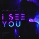 I See You Single