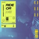 Ride or Die Single