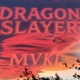 DRAGON SLAYER Single
