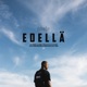 Edellä Single