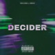 Decider feat Awiio Single