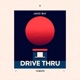 Drive Thru Single