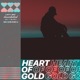 Heart of Gold Single
