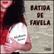 Batida de Favela Single