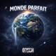 MONDE PARFAIT Single