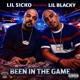 BEEN IN THE GAME feat LIL BLACKY Single