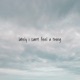 lately i can t feel a thing Single