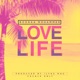 Love Life Single