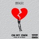 On My Own Single