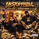 Unstoppable feat Fuego Base DJ RoH Single