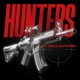 HUNTERS feat Ballahtonic Single
