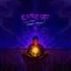 Ease Up Single
