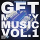 Get money music vol 1 EP