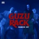 Guzu Rack feat Bragga Phelps Single