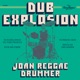 Dub Explosion EP