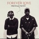 Forever Love feat Big Steve Single