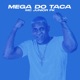 Mega do Taca Single