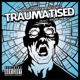 Traumatised Vol 1