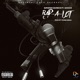 Rap A Lot feat Goochi Single
