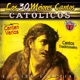 Los 30 Mejores Cantos Católicos Vol 1