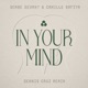 In Your Mind Dennis Cruz Remix Single